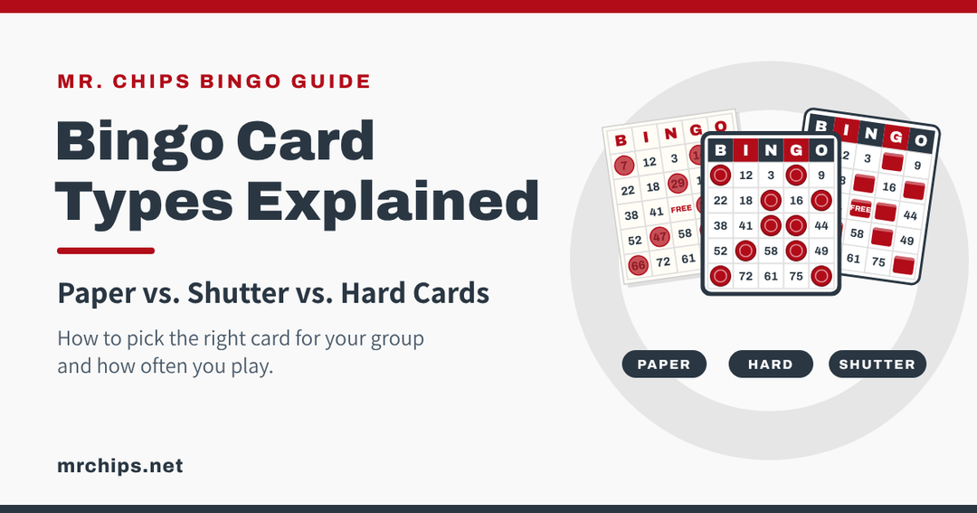 Bingo Card Types Explained: Paper vs. Shutter vs. Hard Cards